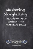 Mastering Storytelling (eBook, ePUB) Mastering Storytelling (eBook, ePUB)