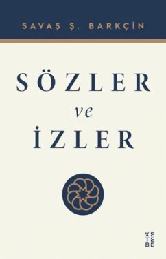 Sözler ve Izler - s. Barkcin, Savas