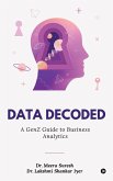 Data Decoded Data Decoded