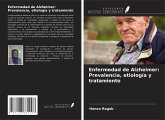 Enfermedad de Alzheimer: Prevalencia, etiología y tratamiento