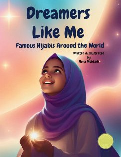Cover Dreamers Like Me-Famous Hijabis Around the World