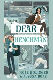 Dear Henchman Dear Henchman