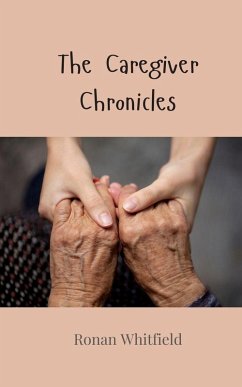 Cover The Caregiver Chronicles