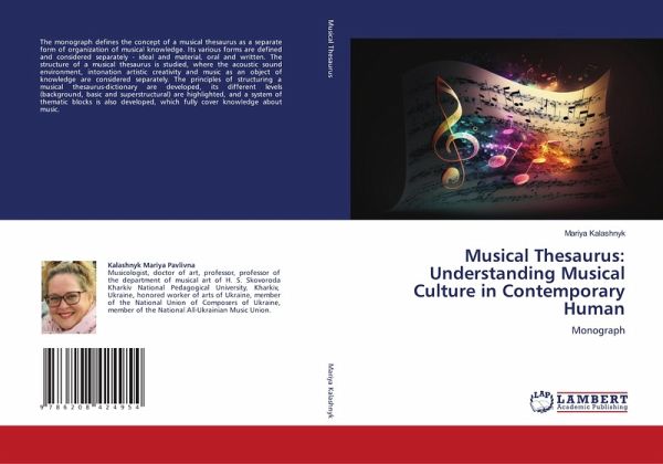 Musical Thesaurus: Understanding Musical Culture in Contemporary Human Musical Thesaurus: Understanding Musical Culture in Contemporary Human