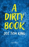 A Dirty Book A Dirty Book