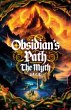 Obsidian's Path, The Myth - Bild 1