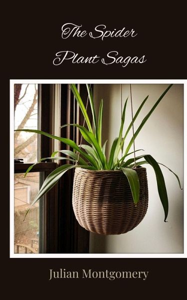 The Spider Plant Sagas
