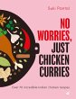 No Worries, Just Chicken Curries - Bild 1