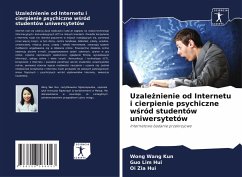 Cover Uzale¿nienie od Internetu i cierpienie psychiczne w¿ród studentów uniwersytetów