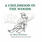 A Childhood in the Woods A Childhood in the Woods
