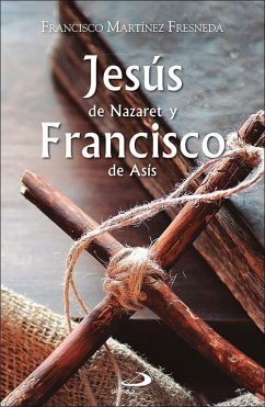 Cover Jesús de Nazaret y Francisco de Asís