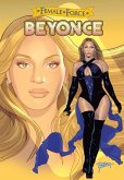 Female Force Beyoncé the Graphic novel