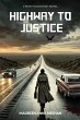 Highway to Justice - Bild 1