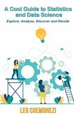 A Cool Guide to Statistics and Data Science