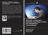 Adicción a Internet y malestar psicológico entre los estudiantes universitarios