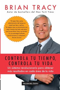 Controla tu tiempo, controla tu vida - Tracy, Brian