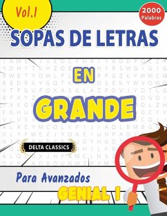 Cover SOPA DE LETRAS EN ESPAÑOL PARA AVANZADOS - GENIAL! VOL.1 - DELTA CLASSICS