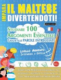 IMPARA IL MALTESE DIVERTENDOTI! - LIVELLO AVANZATO IMPARA IL MALTESE DIVERTENDOTI! - LIVELLO AVANZATO