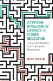 Artificial Intelligence Literacy in Higher Education Artificial Intelligence Literacy in Higher Education