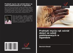 Cover Praktyki mycia r¿k w¿ród dzieci ze szkó¿ podstawowych w Ugandzie