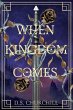 When Kingdom Comes - Bild 1