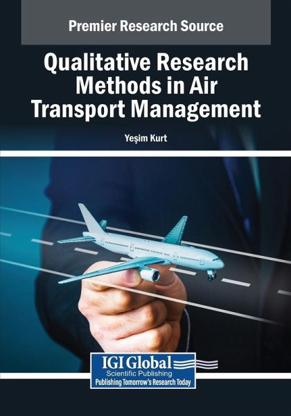 Qualitative Research Methods in Air Transport Management Qualitative Research Methods in Air Transport Management