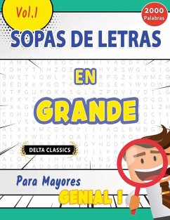Cover SOPA DE LETRAS EN ESPAÑOL PARA MAYORES - GENIAL! VOL.1 - DELTA CLASSICS