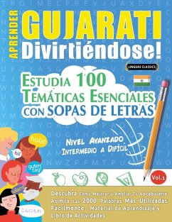 APRENDER GUJARATI DIVIRTIÉNDOSE! - NIVEL AVANZADO - Linguas Classics