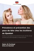 Prévalence et prévention des poux de tête chez les écolières de Djeddah Prévalence et prévention des poux de tête chez les écolières de Djeddah