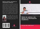 Efeito da cafeína e do género no desempenho académico Efeito da cafeína e do género no desempenho académico