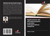 Applicazione del microprocessore avanzato nell'agricoltura moderna Applicazione del microprocessore avanzato nell'agricoltura moderna
