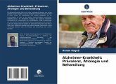 Alzheimer-Krankheit: Prävalenz, Ätiologie und Behandlung