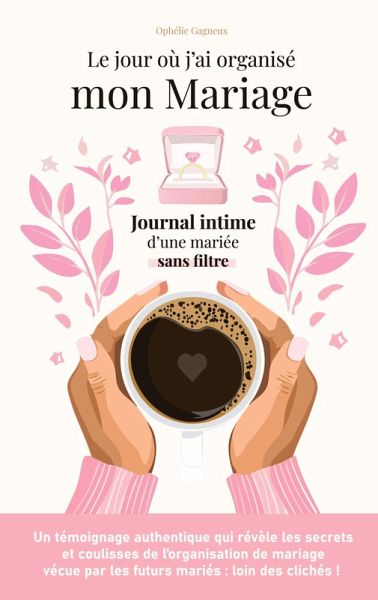 Le jour où j'ai organisé mon mariage Le jour où j'ai organisé mon mariage