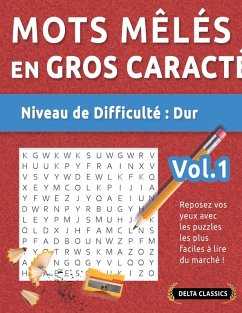 MOTS MÊLÉS EN FORMAT XL - NIVEAU DE DIFFICULTÉ - Delta Classics