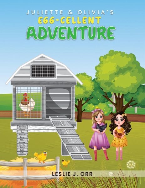 Juliette & Olivia's Egg-cellent Adventure