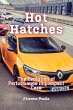 Hot Hatches - Bild 1