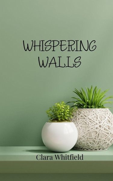 Whispering Walls