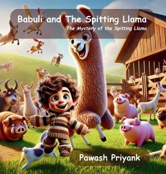 Babuli and The Spitting Llama - Priyank, Pawash