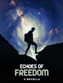 Echoes of Freedom Echoes of Freedom