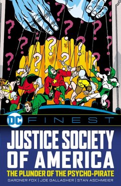 DC Finest: Justice Society of America: The Plunder of the Psycho-Pirate - Fox, Gardner