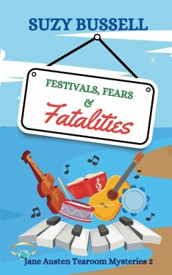 Festivals, Fears and Fatalities - Bussell, Suzy