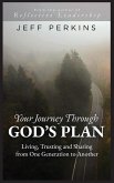 Your Journey Through God's Plan