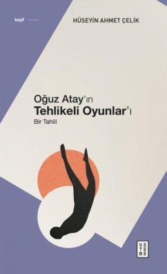 Cover Oguz Atayin Tehlikeli Oyunlari