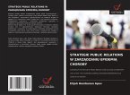 STRATEGIE PUBLIC RELATIONS W ZARZ¿DZANIU EPIDEMI¿ CHOROBY
