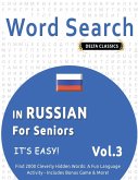 WORD SEARCH IN RUSSIAN FOR SENIORS - IT'S EASY! VOL.3 - DELTA CLASSICS - FIND 2000 CLEVERLY HIDDEN WORDS