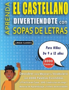 Cover SOPA DE LETRAS CON LETRA GRANDE PARA ADULTOS EDICIÓN CLÁSICA - Crucigramas Delta - Los Rompecabezas más Grandes del Mercado Para Adultos y Mayores - Busca 2000 Palabras Escondidas Hábilmente - Diviértete con 100 Puzzles Gigantes