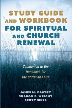 Study Guide and Workbook for Spiritual and Church Renewal Study Guide and Workbook for Spiritual and Church Renewal