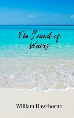 The Sound of Waves - Hawthorne, William