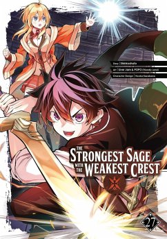 The Strongest Sage with the Weakest Crest 27 - Shinkoshoto; Liver Jam & Popo (Friendly Land)