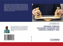 Cover HEDGING FOREIGN EXCHANGE EXPOSURE FOR FOREIGN CURRENCY RISK